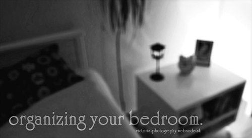 organizing your bedroom.